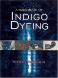 A Handbook of Indigo Dyeing