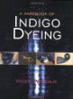A handbook of indigo dyeing